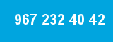 967 232 40 42 967 232 40 42